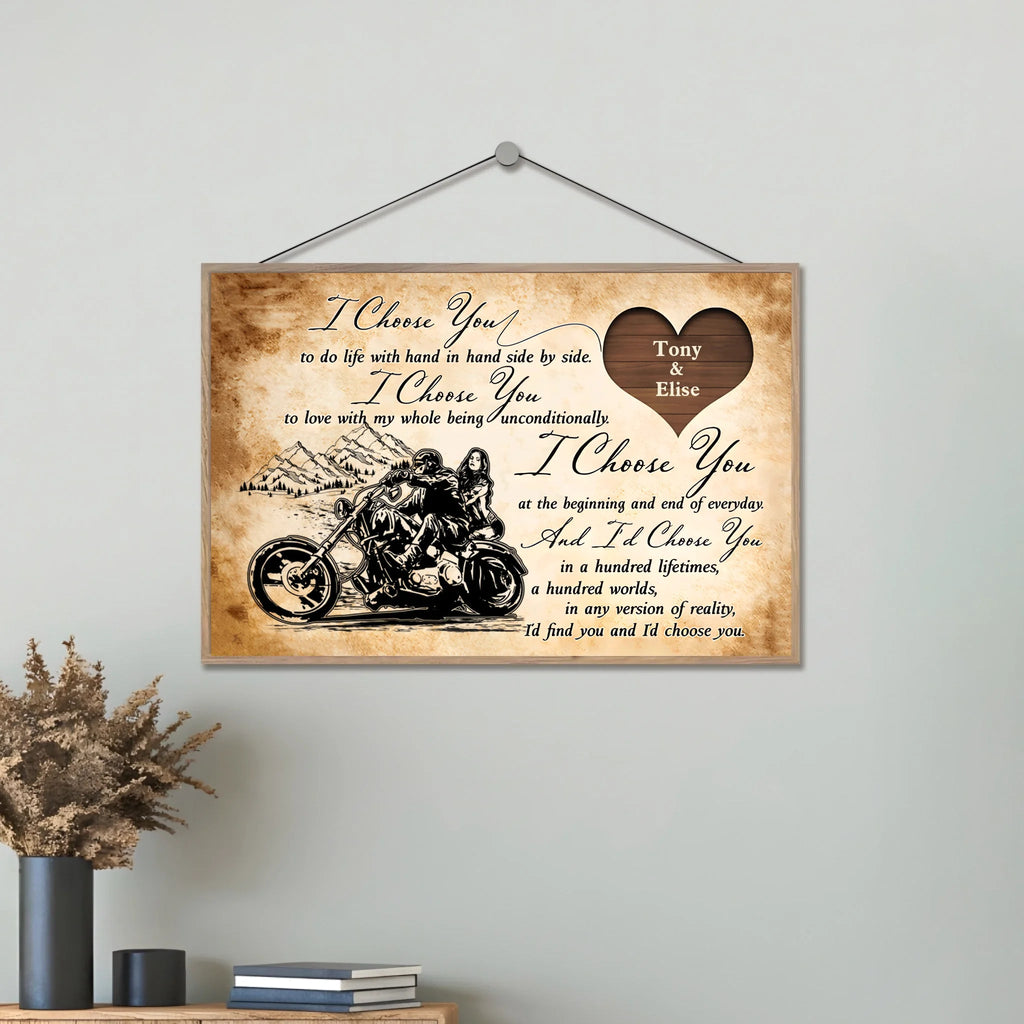 I Choose You - Custom Plaque - Wooden Plaque - Perfect Gift for Biker,Birthday gift 731457 - M - DiyGiftly