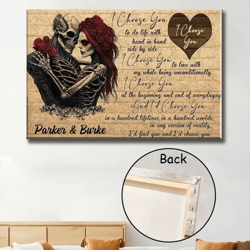 I Choose You - Personalized Sugar Skull Rose Couple Poster, Anniversary Gift For Couple 746925 - 746933 - DiyGiftly