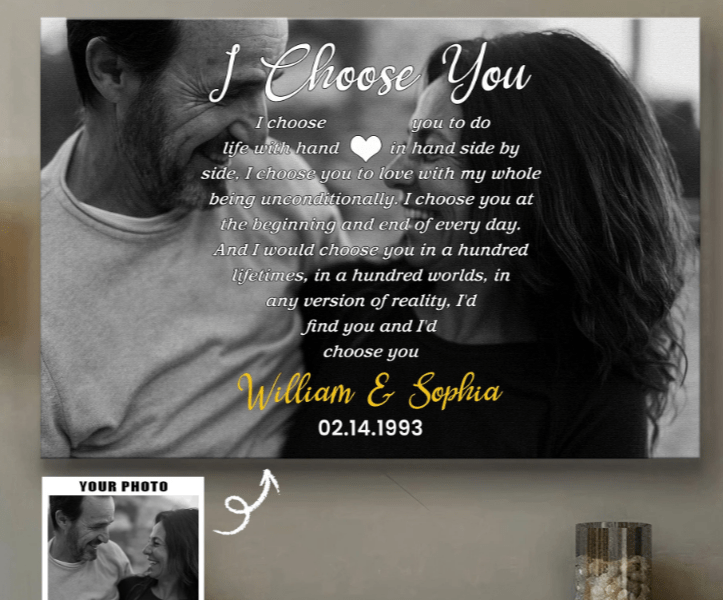 I Choose You To Do Life With Hand In Hand - Personalized Wrapped Photo Canvas 753024 - DiyGiftly