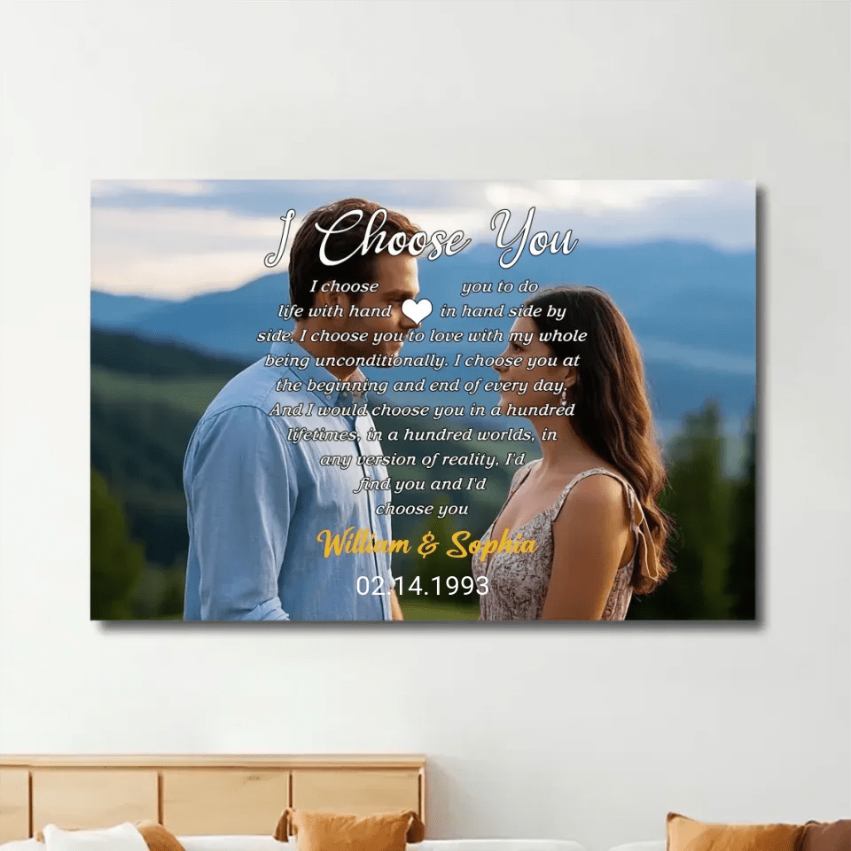 I Choose You To Do Life With Hand In Hand - Personalized Wrapped Photo Canvas 756960 - 756961 - DiyGiftly