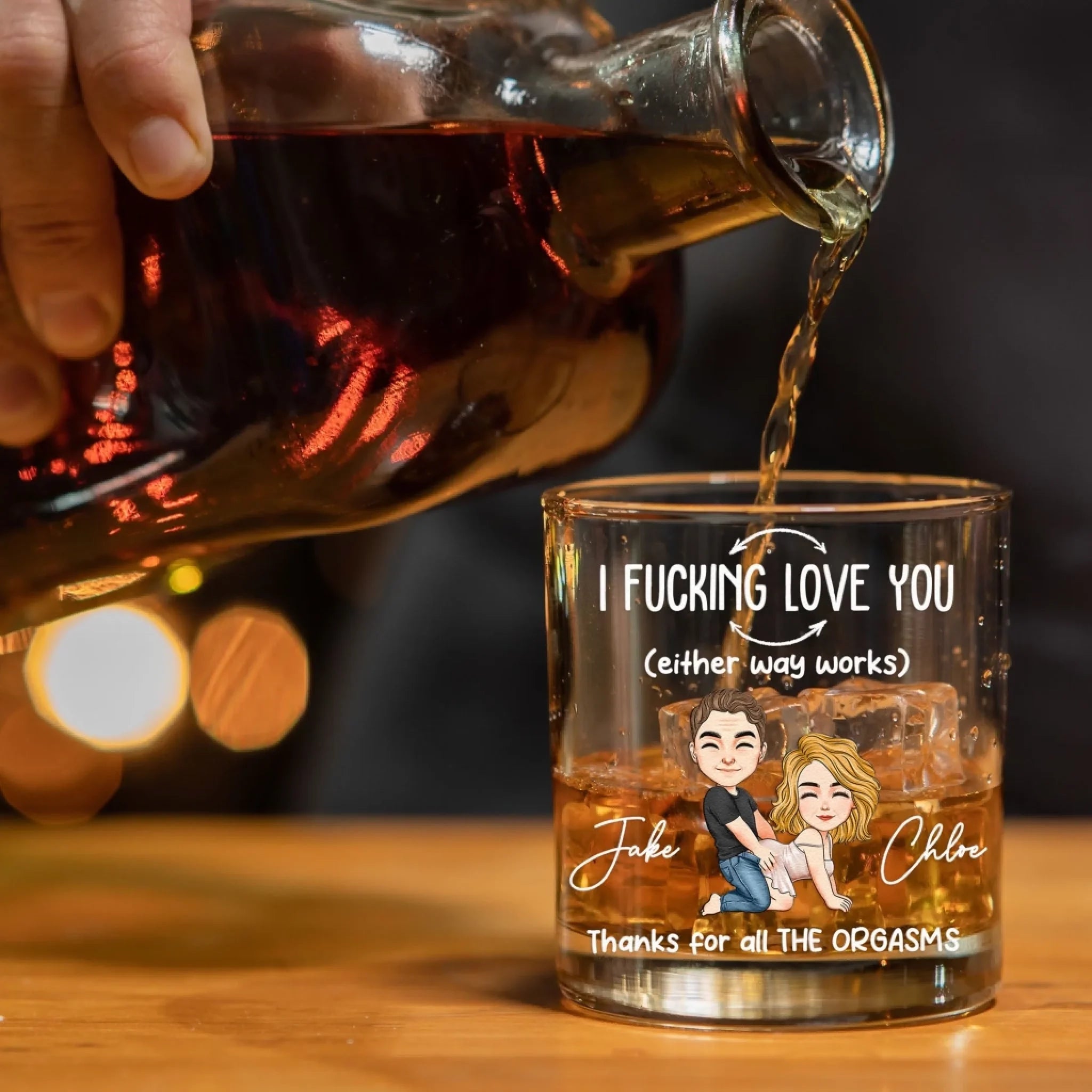 I F*cking Love You - Thanks For All The Orgasms, Personalized Whiskey Glass 1073818 - DiyGiftly