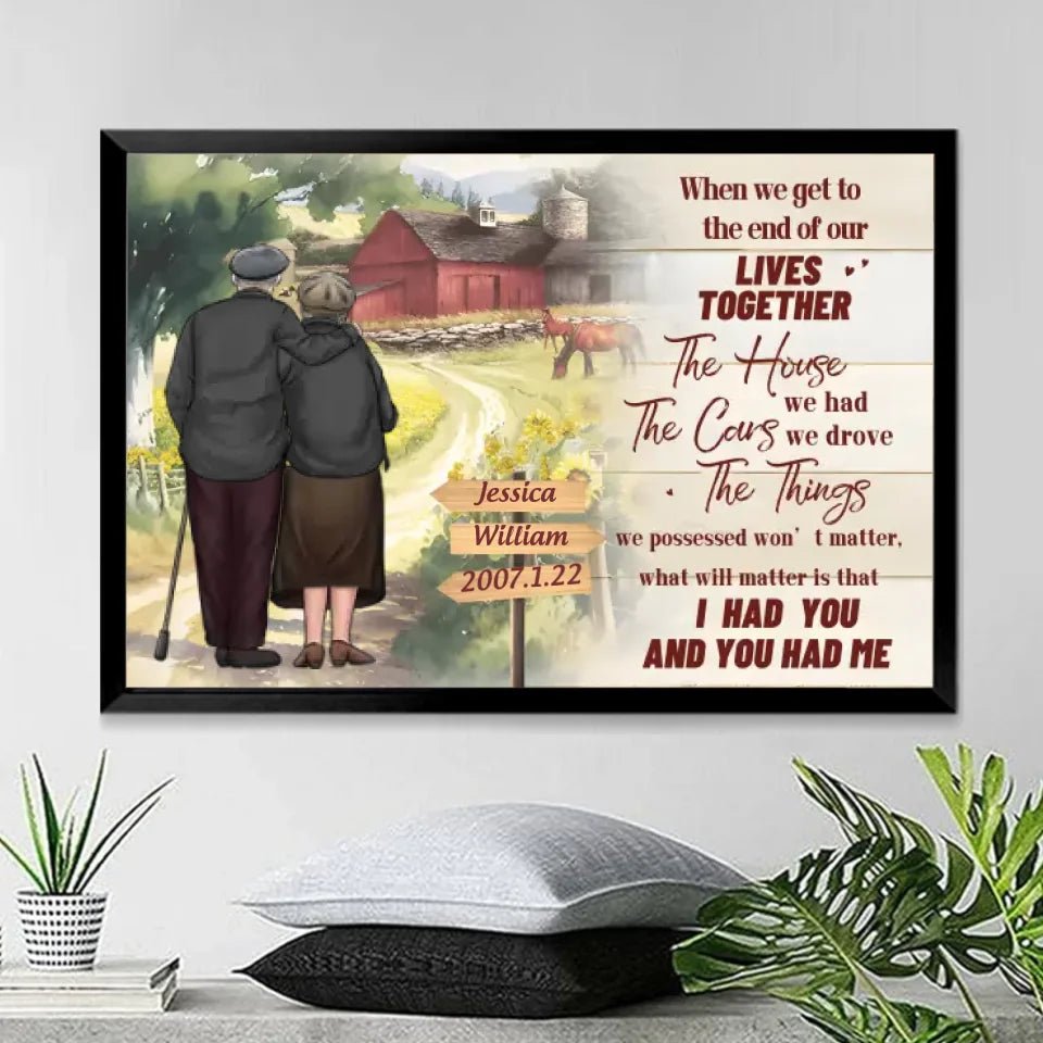 I Had You And You Had Me poster canvas wall art personalized couple design for family