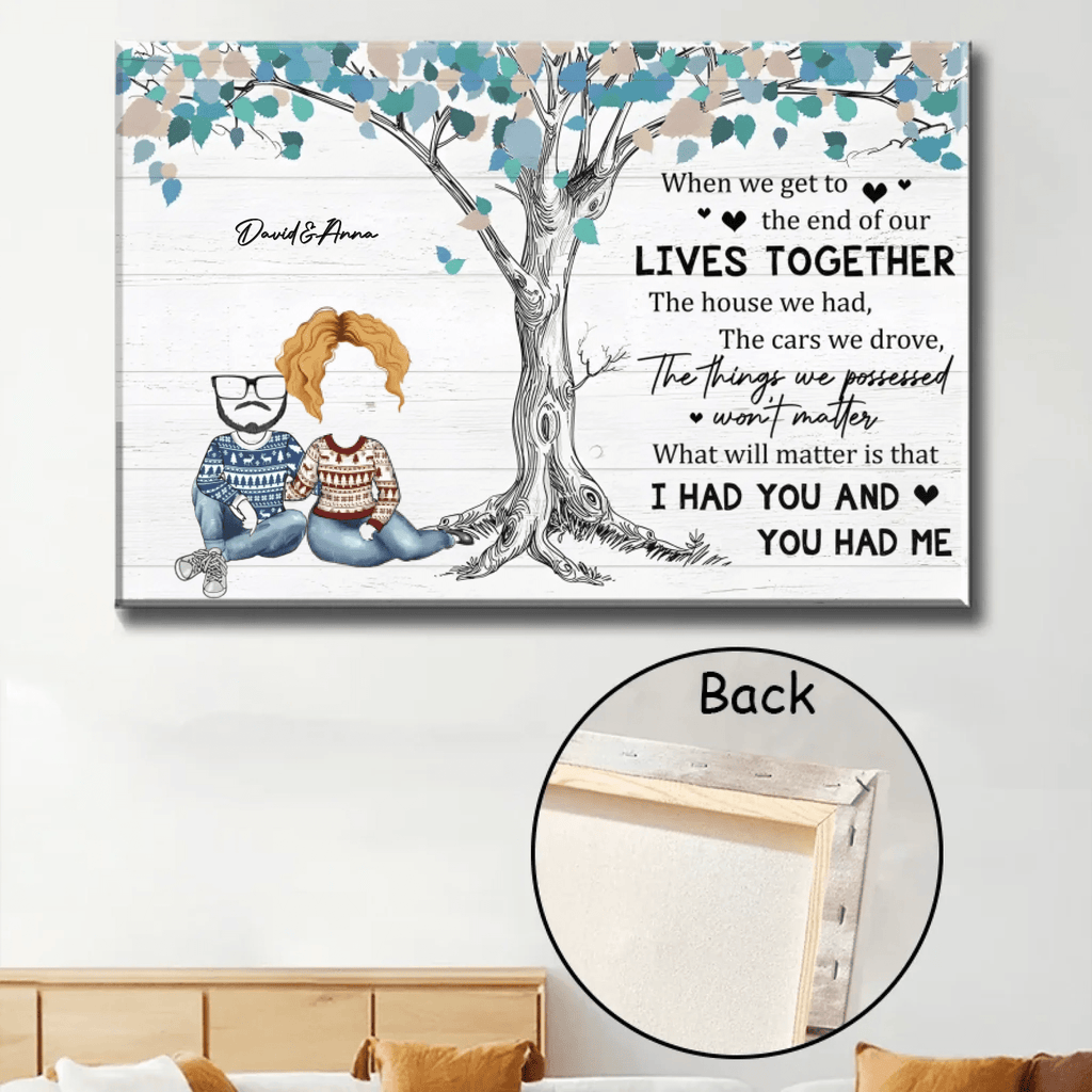 I Had You And You Had Me - Personalized Wrapped Canvas 756927 - DiyGiftly