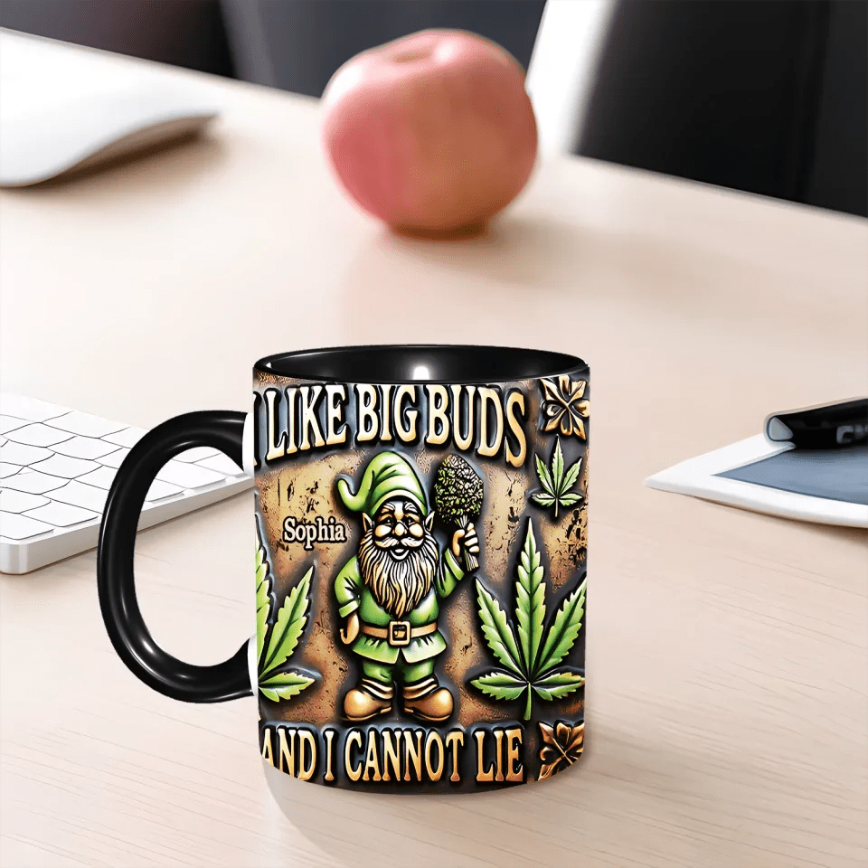 I Like Big Buds - Personalized Weed Accent Mug 740782 - DiyGiftly