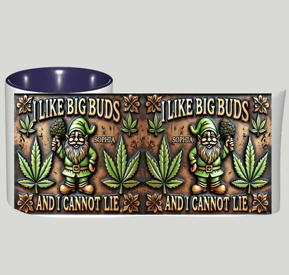 I Like Big Buds - Personalized Weed Accent Mug 740782 - DiyGiftly