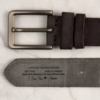 I Love You For Who You Are - Engraved Leather Belt Gift for Husband - A Personal Touch for Anniversaries, Birthdays, and More 1095224 - DiyGiftly