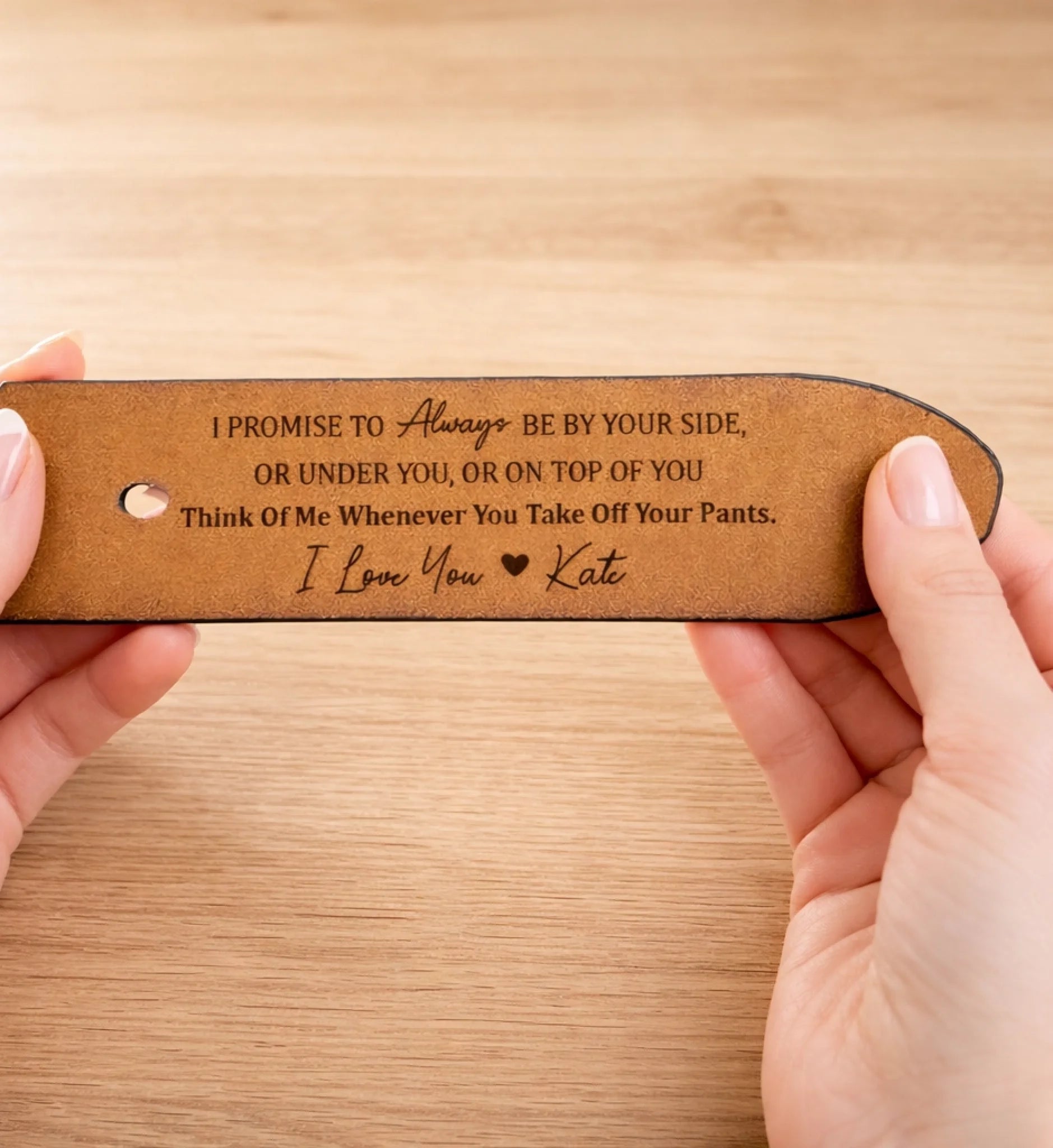 "I Promise To Be By Your Side" Sexy Engraved Leather Belt - Personalized Hidden Romantic Inscription Durable Leather with Classic Buckle Naughty & Sincere Gift Gifts for Husband 1129669 - DiyGiftly