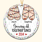 I Want To Grow Old With You Funny Christmas Couples - Personalized Ceramic Ornament 684703 - DiyGiftly