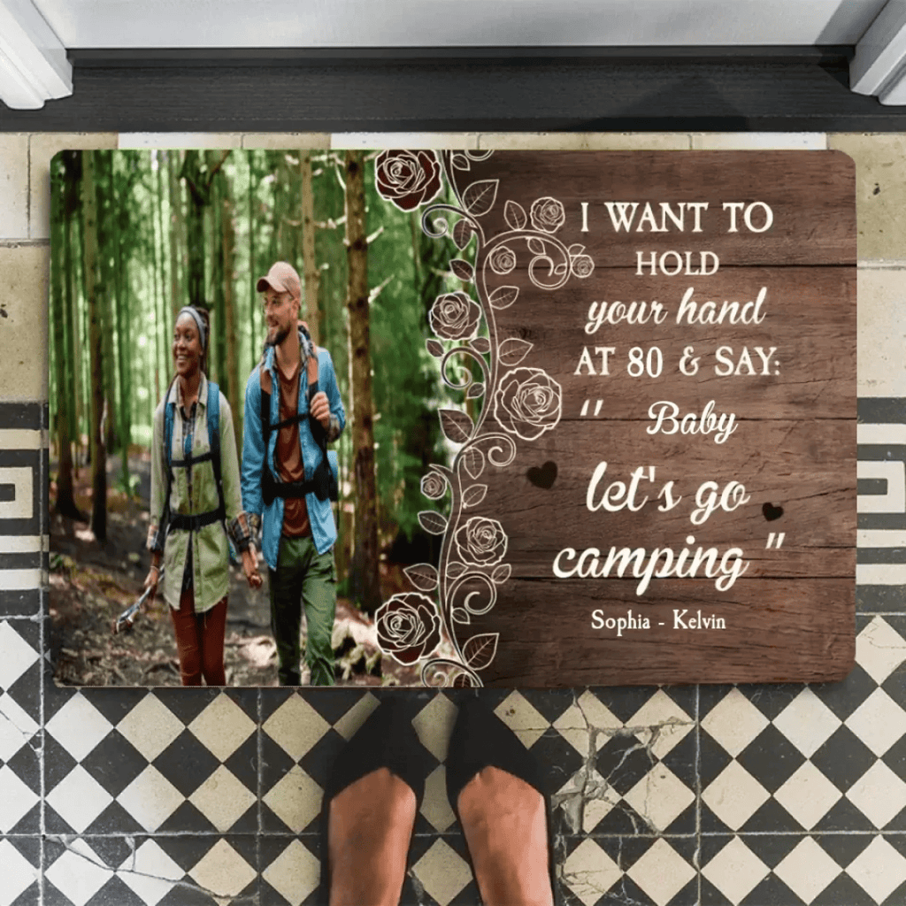 I Want To Hold Your Hand At 80 & Let's Go Camping - Personalized Photo 714443 - D - DiyGiftly