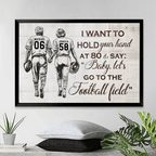 I Want To Hold Your Hand - Personalized Football Poster - Gift For Football Lovers 746792 - 746801 - DiyGiftly