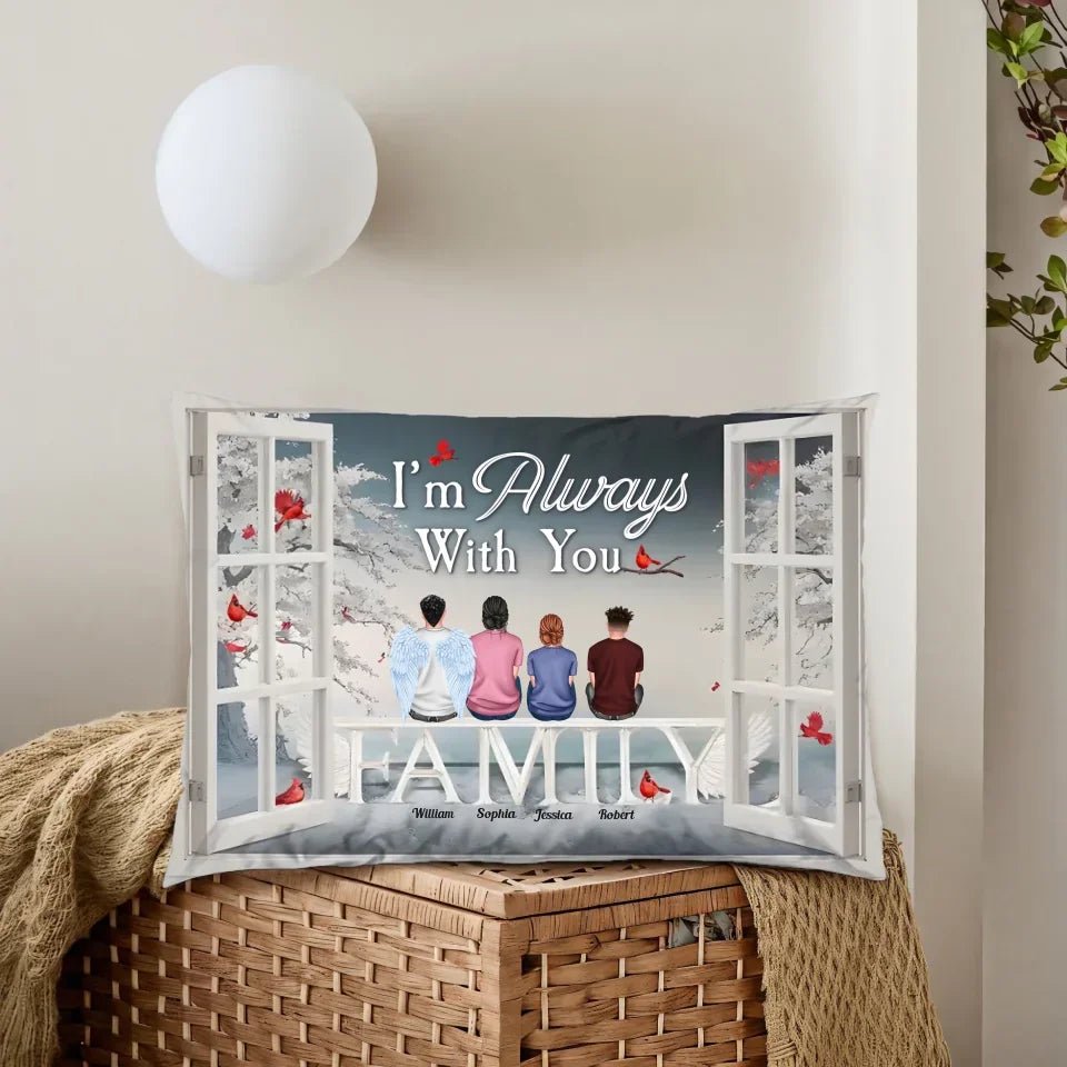 I'm Always With You Memorial 712536 - B - DiyGiftly