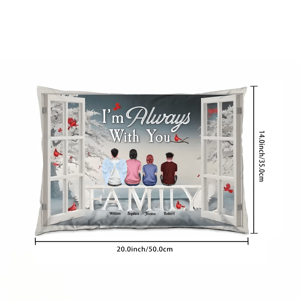 I'm Always With You Memorial 712536 - B - DiyGiftly
