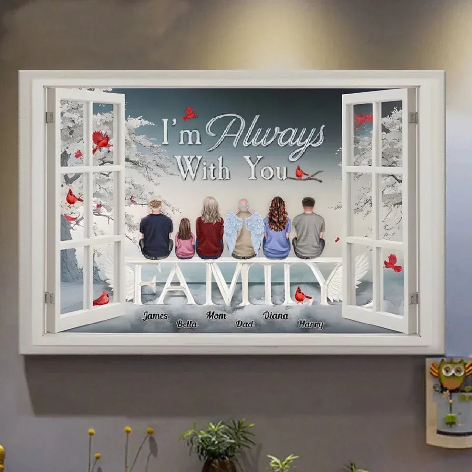 I'm Always With You Memorial - Personalized Wrapped Canvas 712536 - 712624 - DiyGiftly