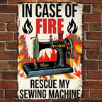 In Case Of Fire Rescue - Sewing Rectangle Metal Sign 748417 - 748418 - DiyGiftly