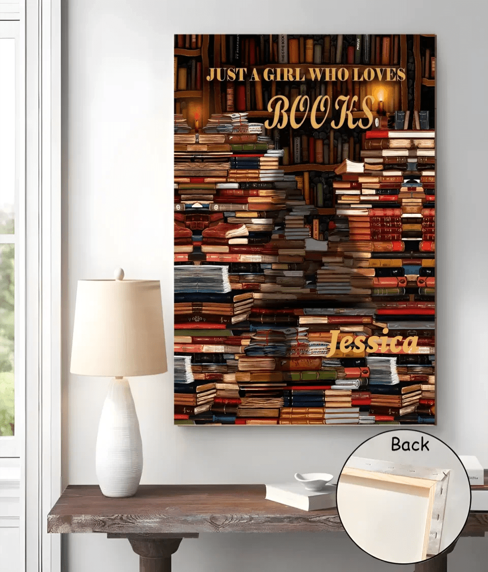 Just A Girl Who Loves Books - Personalized Poster - Gift For Book Lovers 746200 - 746275 - DiyGiftly