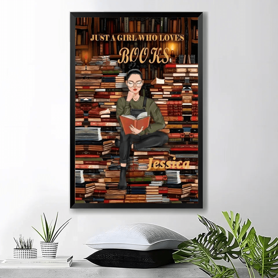 Just A Girl Who Loves Books - Personalized Poster - Gift For Book Lovers 746200 - 746275 - DiyGiftly