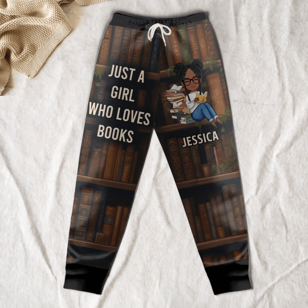 Just A Girl Who Loves Books – Personalized Sweatpants for Women, Custom Lounge Pants with Pockets, Book Lover Pajama Pants, Cozy Jogger Sweatpants, Reading Gifts for Her 1054688 - 1054728 - DiyGiftly