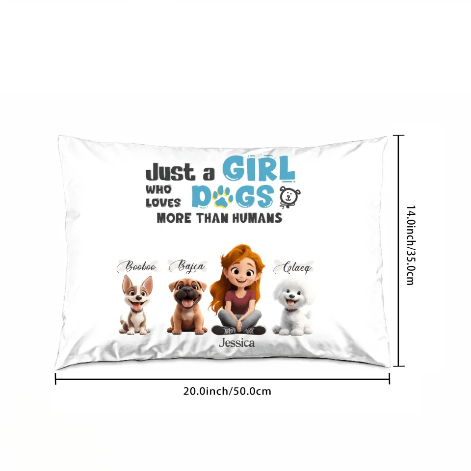 Just a girl who loves dogs more than humans - Personalized and Innovative Cushions 758974 - DiyGiftly