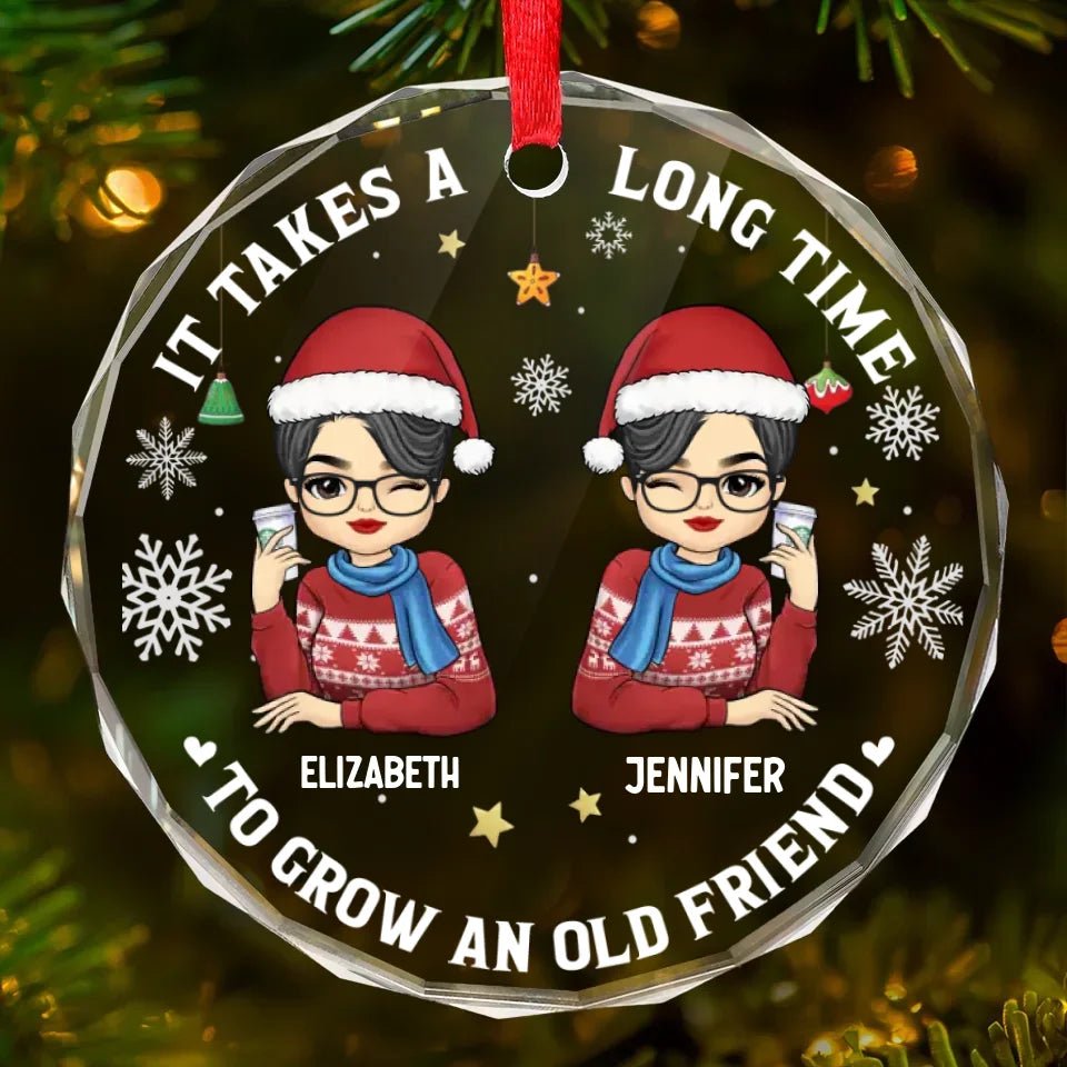 Let's Be Friends 'Til We're Old - Bestie Personalized Custom Circle Glass Ornament - Christmas Gift For Best Friends, BFF, Sisters 685813 - DiyGiftly