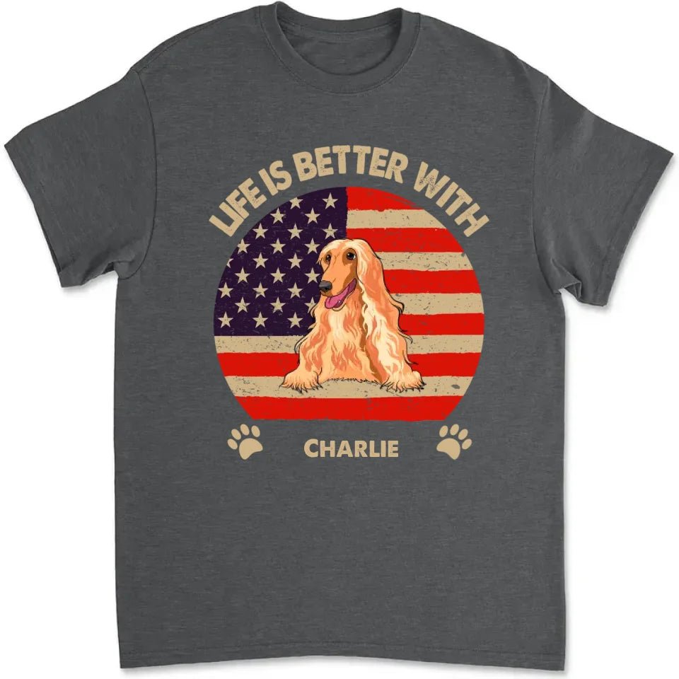 Life Is Better (USA Pattern) - Personalized Custom Unisex T-shirt 664746 - DiyGiftly