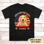 Life Is Better (USA Pattern) - Personalized Custom Unisex T-shirt 664746 - DiyGiftly