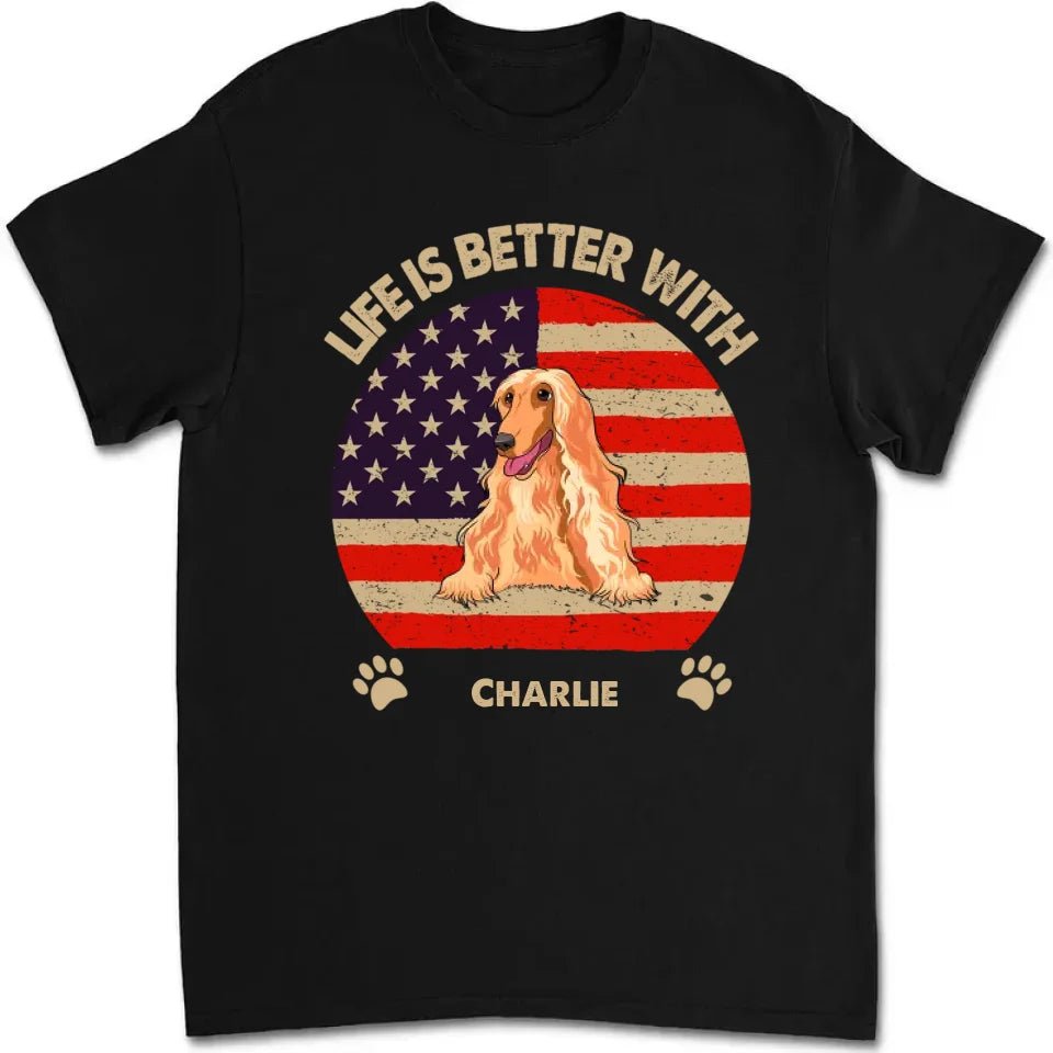 Life Is Better (USA Pattern) - Personalized Custom Unisex T-shirt 664746 - DiyGiftly