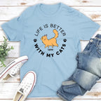 Life Is Better Walking Cat - Personalized Custom Unisex T-shirt 664696 - DiyGiftly