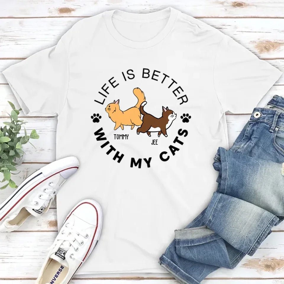 Life Is Better Walking Cat - Personalized Custom Unisex T-shirt 664696 - DiyGiftly