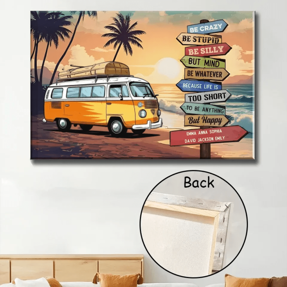 Life Is Too Short To Be Anything But Happy - Personalized Wrapped Canvas 712265 - 712605 - DiyGiftly