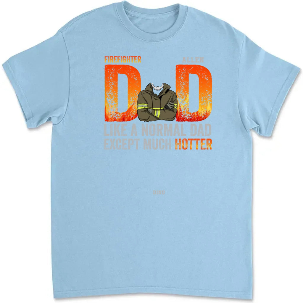 Firefighter Dad T shirt Personalized Name Apparel Cotton Gift shirt detail
