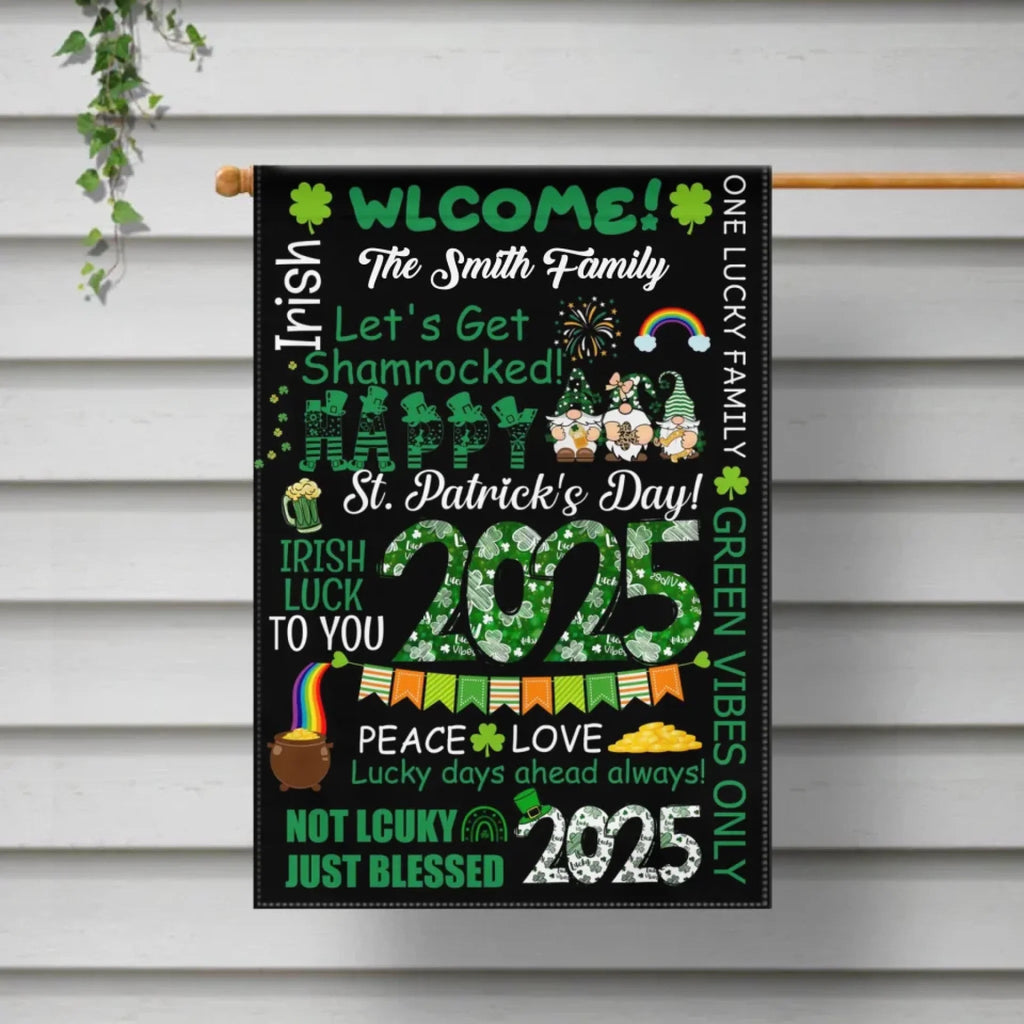 Lucky Days Ahead Always!Not Lcuky Just Blessed - Personalized Custom Flag 763297 - DiyGiftly