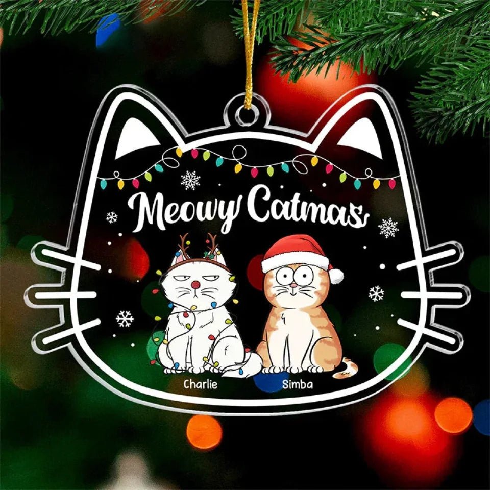 Meowy Catmas - Cat Personalized Custom Ornament - Acrylic Cat Shaped - Christmas Gift For Pet Owners, Pet Lovers 671535 - DiyGiftly
