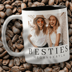 Minimalist Modern Chic Best Friends BFF Photo Two - Tone Coffee Mug – Custom Picture Personalized Cup for Sisters, Besties, or Roommates, Unique Friendship Gift for Birthday, Christmas, or Galentine’s Day 76001280 - DiyGiftly