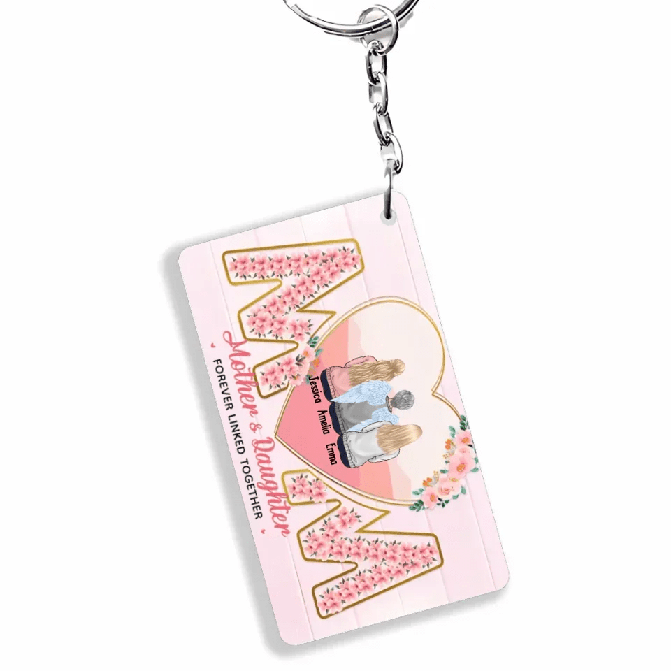 Mother And Daughter Forever Linked Together - Family Personalized Custom Horizontal Keychain - Gift For Mom 734564 - DiyGiftly
