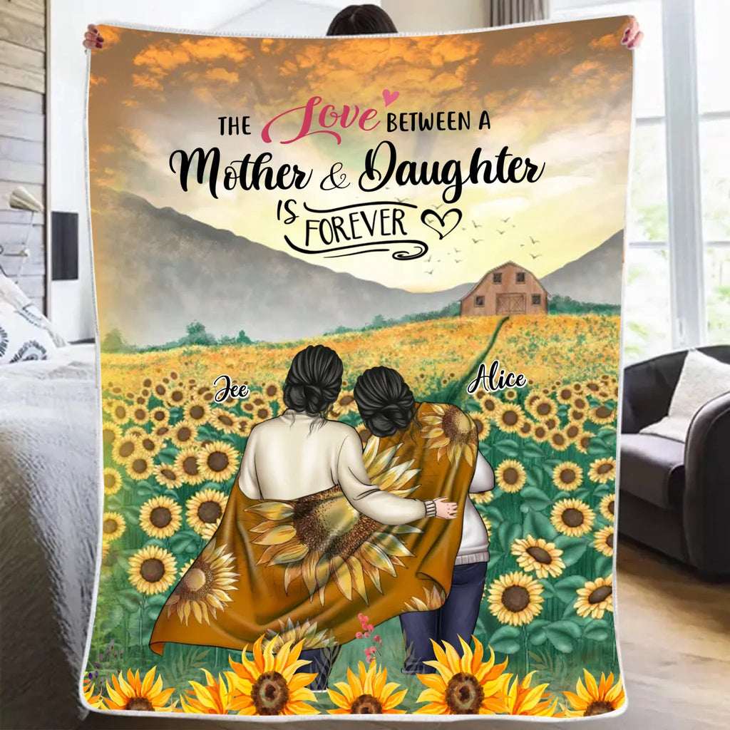 Mother's Day - The Love Between A Mother & Daughter is Forever - Birthday Gift, Mother's Day Gift For Mom - Personalized Blanket 723950 - DiyGiftly