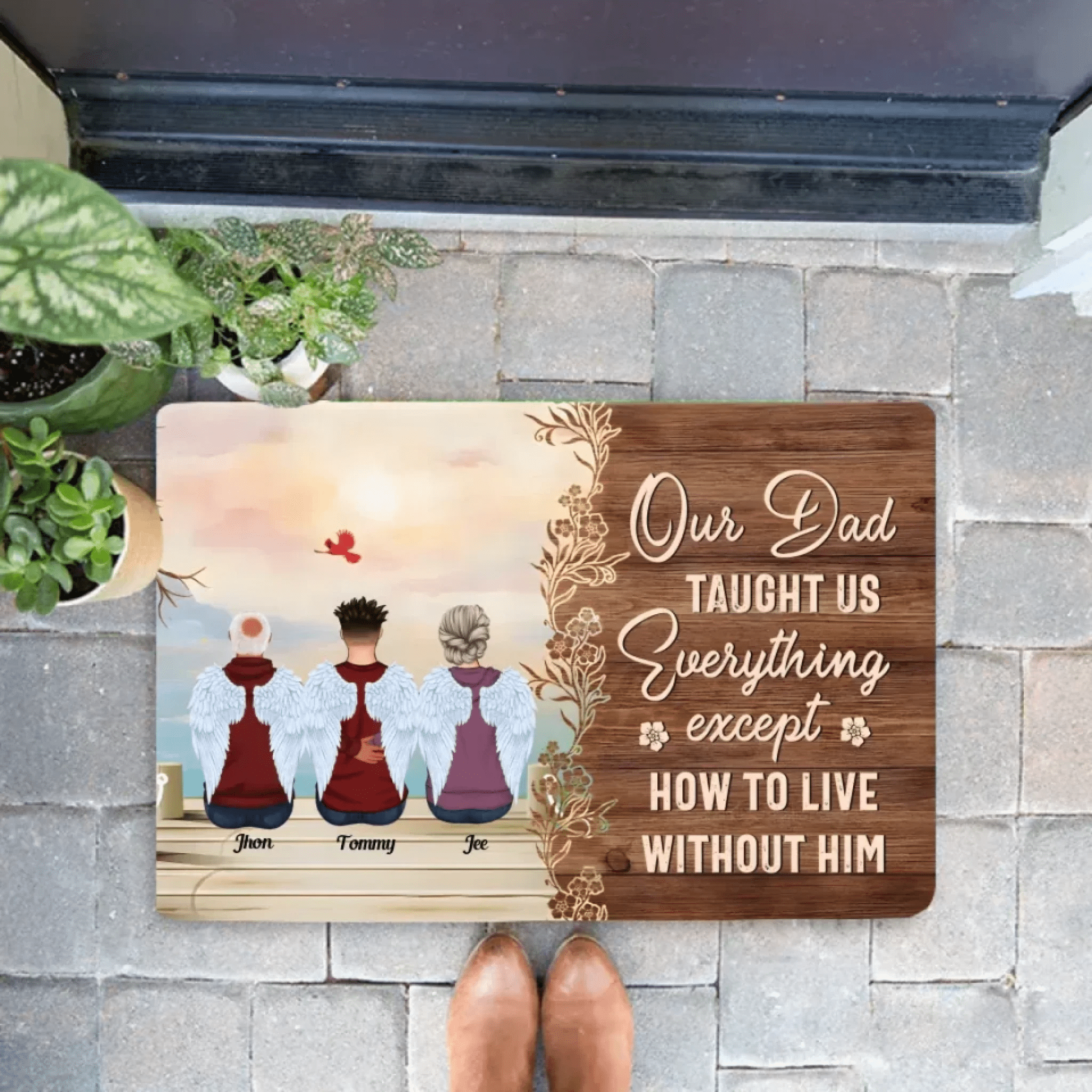 My Dad Taught Me Everything Except... - Personalized floor mat - Remembrance, Sympathy Gift For Family Members, Memorial Gift 714303 - D - DiyGiftly