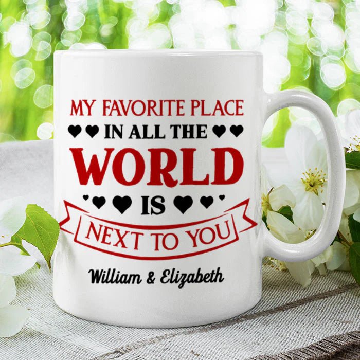 My Favorite Place Is Next To You Personalized Mug – Custom Photo Upload Coffee or Tea Cup, Romantic Gift for Couples, Boyfriend, Girlfriend, Husband, or Wife, Perfect for Anniversary, Valentine’s Day, Birthday, or Christmas 15079936 - DiyGiftly