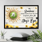 My Only Sunshine - Personalized Dog Poster 740872 - 740873 - DiyGiftly