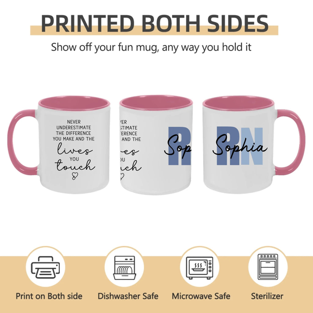 “Never Underestimate the Difference You Make” – Personalized RN Nurse Coffee Mug – Custom Name Minimalist Typography Design – Nurse Appreciation Gift, Thank You Gift for Nurse 1149210 - DiyGiftly