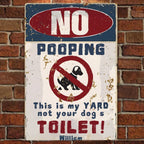 No Dog Pooping - Metal Sign - Custom Iron Decor Pieces - Without Lights & With Lights Iron Decor Pieces 752047 - 752067 - DiyGiftly
