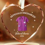 "Officially Discharged" – Personalized Retired Nurse Heart Acrylic Ornament – Custom Name Keepsake with Hanging Ribbon, Retirement Gift for RN 1149495 - DiyGiftly