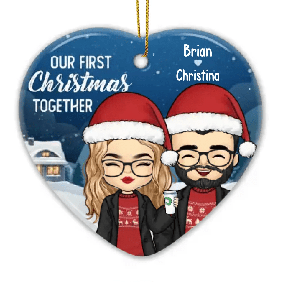 Our First Christmas Together - Personalized Custom Heart Shaped Ceramic Christmas Ornament - Gift For Couple, Husband Wife, Anniversary, Engagement, Wedding, Marriage Gift, Christmas Gift 671480 - DiyGiftly