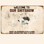 Our Shitshow Alcohol And Dog Treats - Personalized Metal Sign 716722 - DiyGiftly