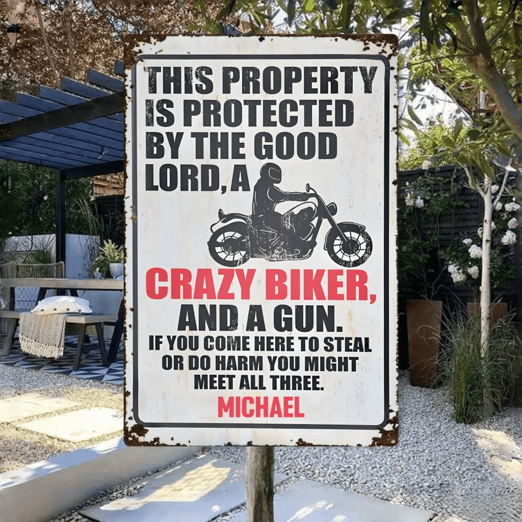 Personalised Metal Sign For Biker With Your Name - Protected By The Good Lord And Crazy Biker 724073 - 742463 - DiyGiftly