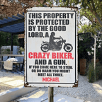 Personalised Metal Sign For Biker With Your Name - Protected By The Good Lord And Crazy Biker 724073 - 742463 - DiyGiftly