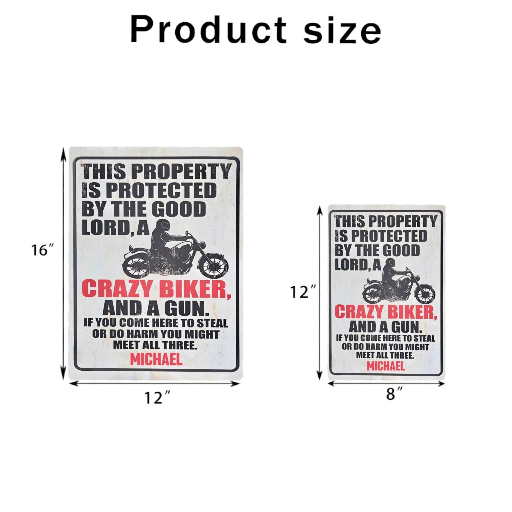 Personalised Metal Sign For Biker With Your Name - Protected By The Good Lord And Crazy Biker 724073 - 742463 - DiyGiftly