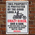 Personalised Metal Sign For Biker With Your Name - Protected By The Good Lord And Crazy Biker 724073 - 742463 - DiyGiftly