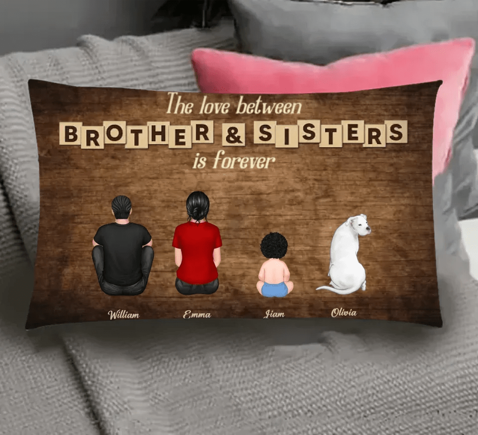 Personalized Brothers & Sisters Forever Pillow - Perfect Gift for Siblings, Memorial Keepsake 679971 - DiyGiftly