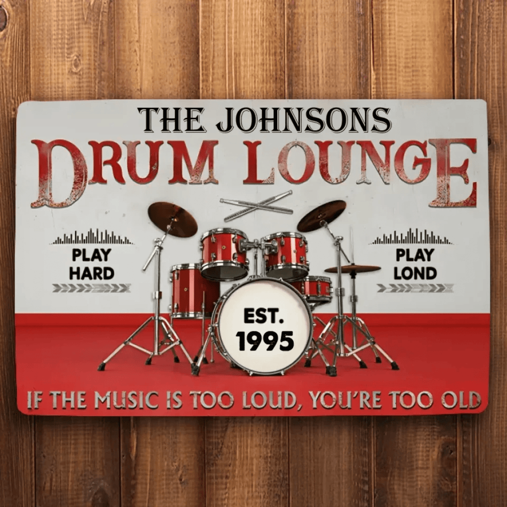 Personalized Drum Lounge Play Hard Play Loud 709394 - D - DiyGiftly