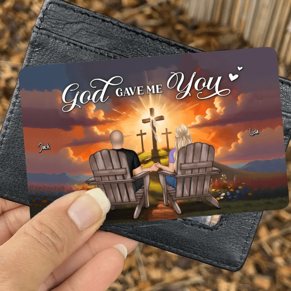 Personalized "God Gave Me You" Wallet Card– A Unique Gift for Couples, Faith & Love Expression 736328 - DiyGiftly